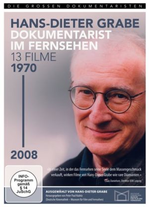 Hans-Dieter Grabe - Dokumentarist im Fernsehen: 13 Filme 1970-2008  [5 DVDs]