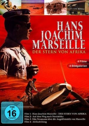 Hans Joachim Marseille - Der Stern von Afrika