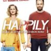 Happily – Glück in der Ehe