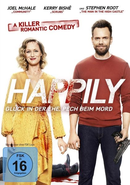 Happily – Glück in der Ehe