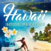 Hawaii - Inside Paradise  [2 DVDs]