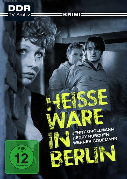 Heiße Ware in Berlin (DDR TV-Archiv)