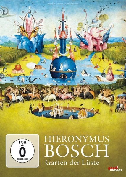 Hieronymus Bosch – Garten der Lüste  (OmU)