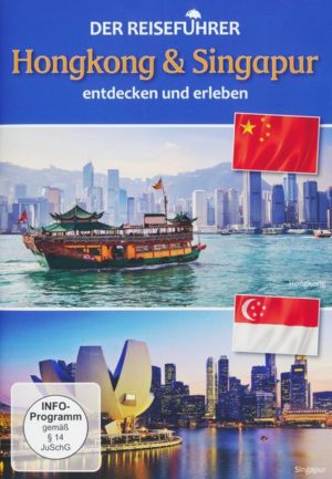 Hongkong & Singapur - Der Reiseführer