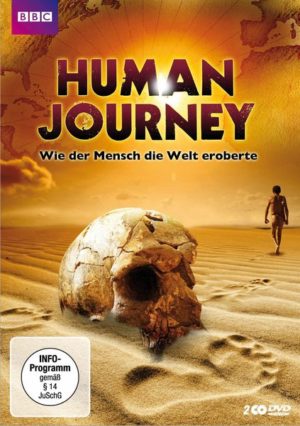 Human Journey - Wie der Mensch die Welt eroberte - Uncut Version  [2 DVDs]