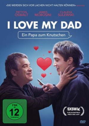 I Love My Dad - Ein Papa zum Knutschen