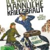 Ich war eine männliche Kriegsbraut