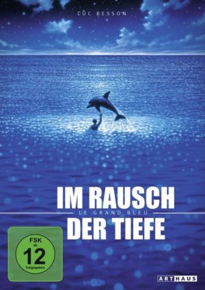 Im Rausch der Tiefe - Le Grand Bleu