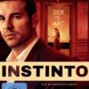 Instinto - Die komplette Serie  [3 DVDs]