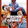 Irrsinn der Gewalt