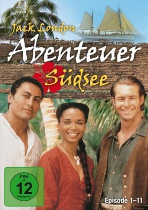 Jack London - Abenteuer Südsee/Episode 1-11  [3 DVDs]