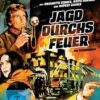 Jagd durchs Feuer (The Firechasers) / Spannender Kriminalfilm von Autor Philip Levene ('Quentin Barnaby') mit Starbesetzung (Pidax Film-Klassiker)