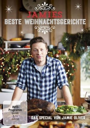 Jamies beste Weihnachtsgerichte - Das Special von Jamie Oliver