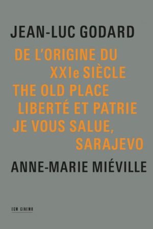 Jean-Luc Godard -De L'Origine Du Xxie Siecle/...