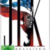 JFK Revisited - Die Wahrheit über den Tod an John F. Kennedy