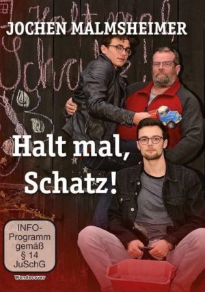 Jochen Malmsheimer: Halt mal