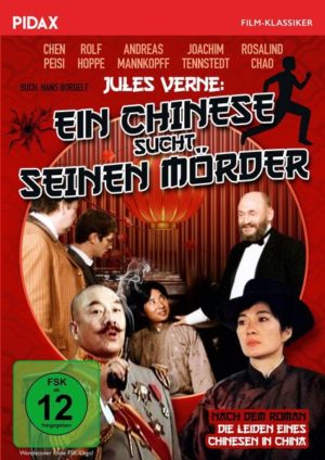 Jules Verne: Ein Chinese sucht seinen Mörder / Starbesetzte Verfilmung des Romans 'Die Leiden eines Chinesen in China' (Pidax Film-Klassiker)