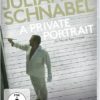 Julian Schnabel - A Private Portrait