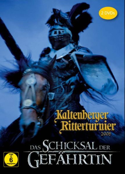 Kaltenberger Ritterturnier 2008 - Das Schicksal der Gefährtin  [2 DVDs]