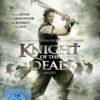 Knight of the Dead - Uncut