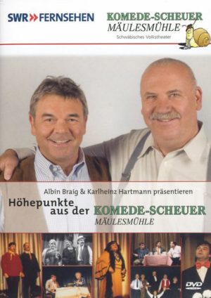 Komede-Scheuer Mäulesmühle - Höhepunkte aus der Komede-Scheuer Mäulesmühle