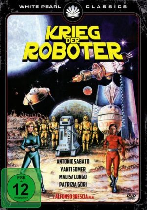 Krieg der Roboter - Extended uncut Version