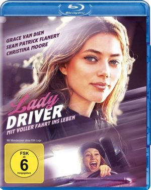 Lady Driver – Mit voller Fahrt ins Leben