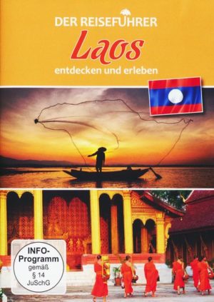 Laos - entdecken und erleben - Der Reiseführer