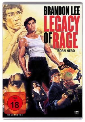 Legacy of Rage - Born Hero - Uncut