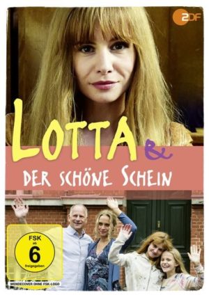 Lotta & der schöne Schein