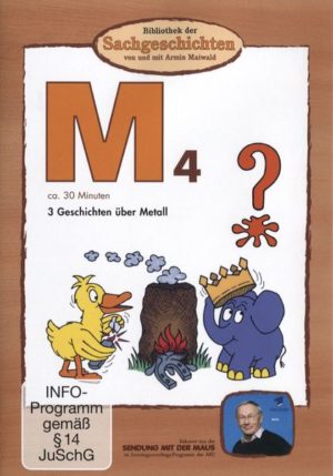 M4 - 3 Geschichten über Metall  (Bibliothek der Sachgeschichten)