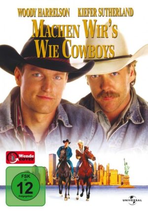 Machen wir's wie Cowboys