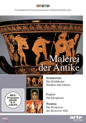 Malerei der Antike - Euphronios/Faijum/Pompeji
