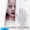Martyrs Lane - A Ghost Story