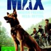 Max - Bester Freund. Held. Retter.
