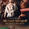 Michael Strogoff - Der Kurier des Zaren [2 DVDs]
