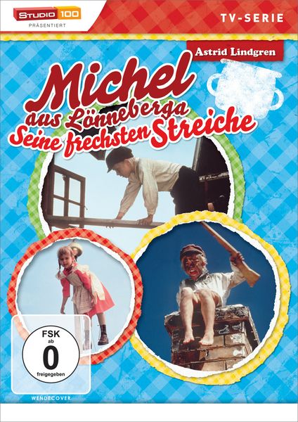 Michel aus Lönneberga - Seine frechsten Streiche