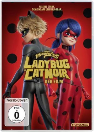 Miraculous: Ladybug & Cat Noir - Der Film