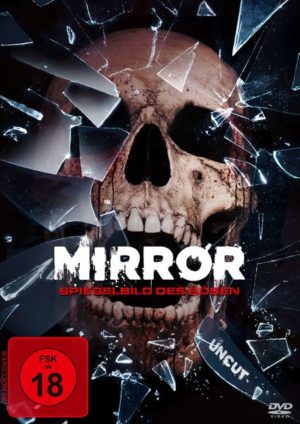 Mirrors - Spiegelbild des Bösen
