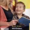 Mit Kindern sprechen und lesen - Sprache kitzeln/Sprache fördern