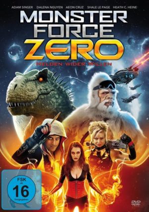 Monster Force Zero - Helden wider Willen (uncut)