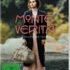 Monte Verita - Der Rausch der Freiheit