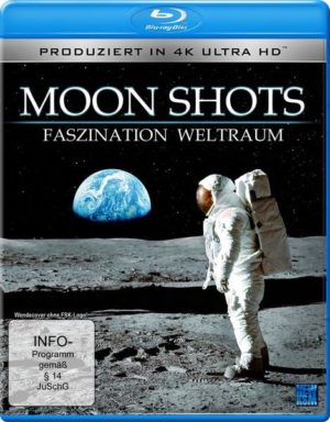 Moon Shots - Faszination Weltraum