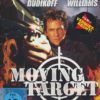 Moving Target - Uncut