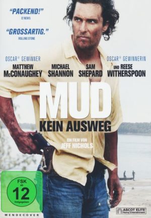 Mud - Kein Ausweg