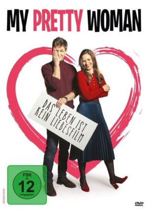 My Pretty Woman - Das Leben ist kein Liebesfilm