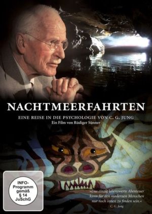 Nachtmeerfahrten - Eine Reise in die Psychologie von C.G. Jung