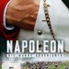 Napoleon - Die wahre Geschichte