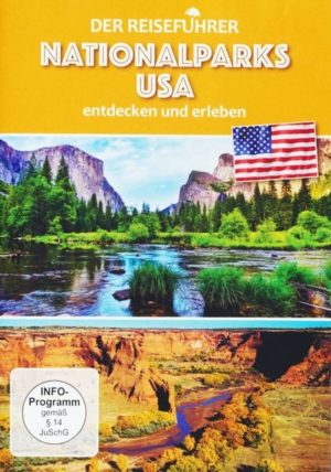 Nationalparks USA 3 - Der Reiseführer - Entdecken und erleben