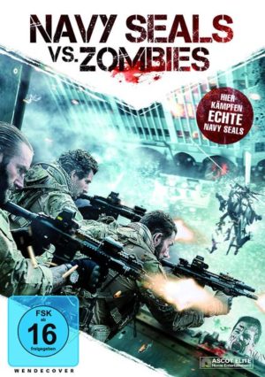 Navy SEALs vs. Zombies